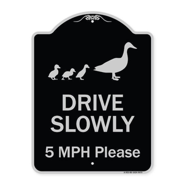 Designer Series-Drive Slowly 5 Mph Please W/ Duck & Ducklings Walking Grap, 24" x 18", BS-1824-9979